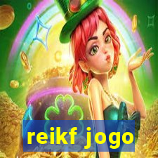 reikf jogo